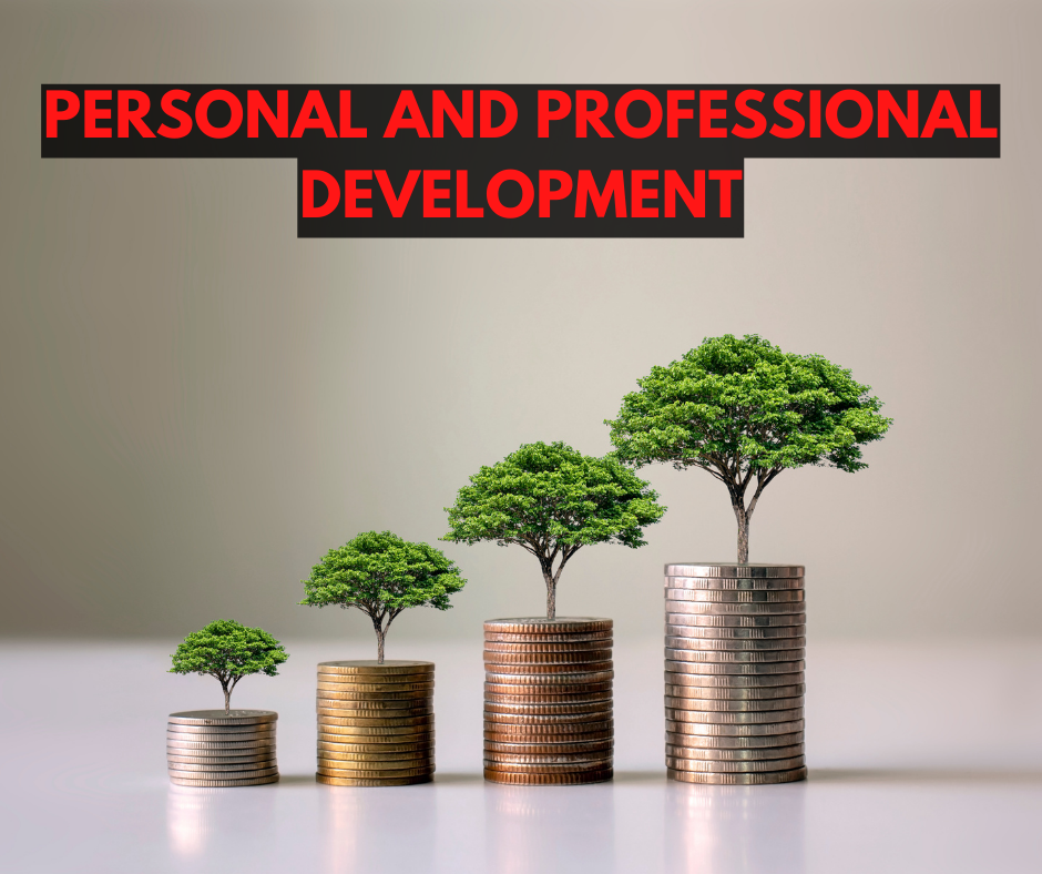 Personal and Professional Development