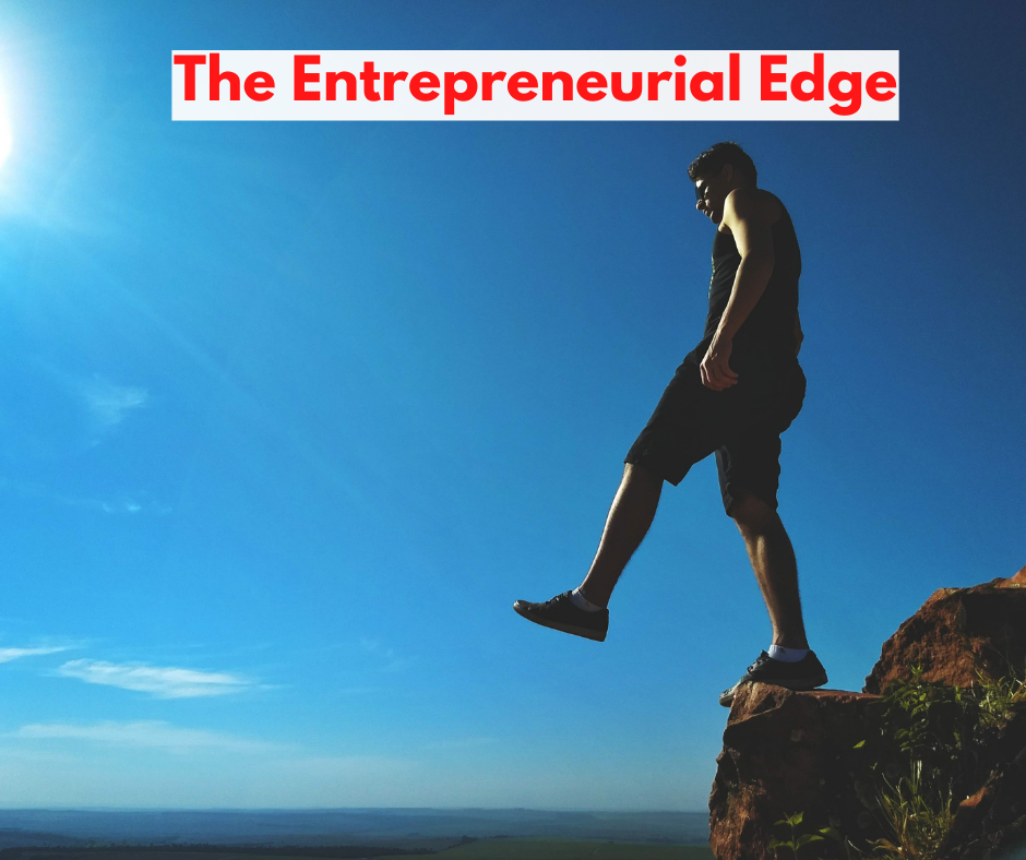 The Entrepreneurial Edge
