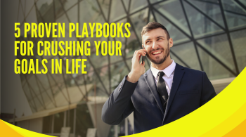 5 Proven Playbooks for Crushing Your Goals in Life; man calling on the phone