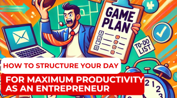 A humorous illustration of an entrepreneur dressed as a coach holding a clipboard labeled 'Game Plan,' juggling a laptop, a coffee cup, and a clock. Surrounding them are scattered icons of emails, tasks, and a massive to-do list, with a vibrant and sporty background symbolizing the chaotic yet strategic approach to structuring a productive day.