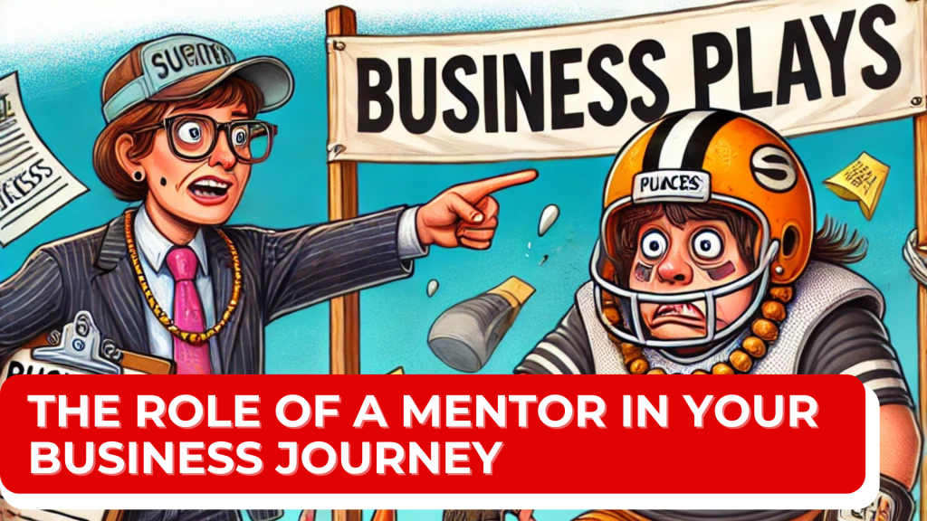 A humorous illustration of a mentor dressed as a coach holding a clipboard labeled 'Business Plays,' guiding a confused entrepreneur wearing oversized gear like mismatched shoes and a helmet. The mentor points toward a finish line labeled 'Success,' while the entrepreneur looks hilariously clueless but determined. The background includes obstacles like giant emails, stacks of paperwork, and a barking dog, symbolizing the challenges of starting a business.